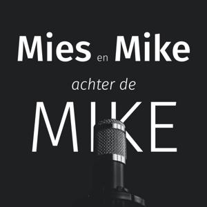 Mies en Mike achter de Mike