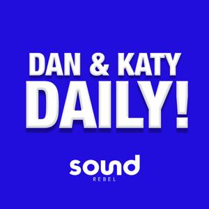 The Dan & Katy Daily