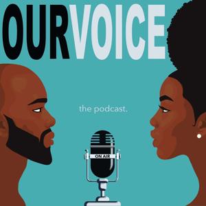 OURVOICE the podcast.