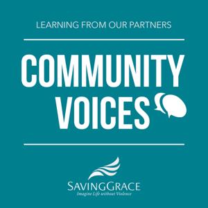 Community Voices with Saving Grace