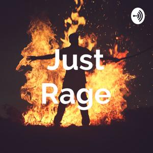 Just Rage