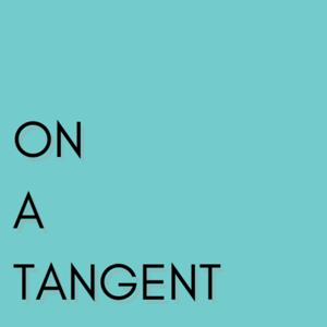 On a Tangent