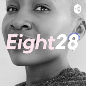 Eight28 Podcast