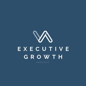 Executive Growth