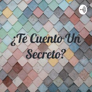 ¿Te Cuento Un Secreto?