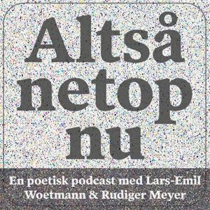 Altså netop nu by Poetisk Podcast