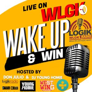 WAKE UP & WIN SHOW