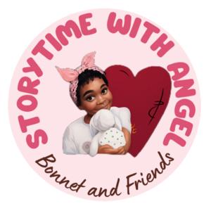 Storytime With Angel, Bonnet And Friends