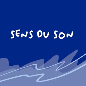 Sens du son