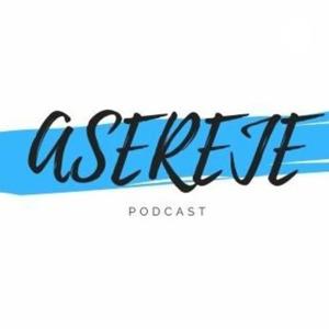 ASEREJE PODCAST