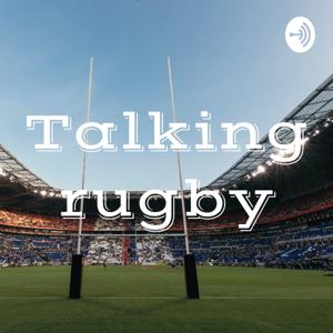 Talking rugby