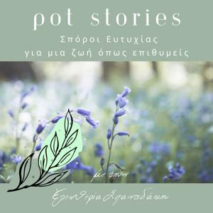 Pot Stories