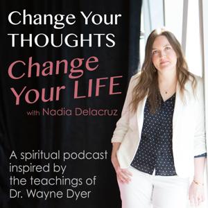 Change Your Thoughts - Change Your Life