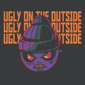 UGLY ON THE OUTSIDE PODCAST