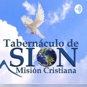 MISION CRISTIANA TABERNACULO DE SION MULTIMEDIA