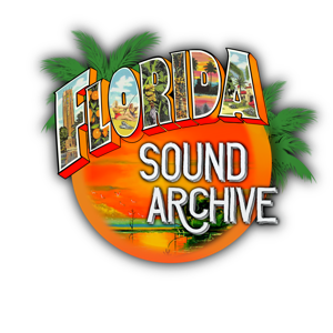 Florida Sound Archive Podcast