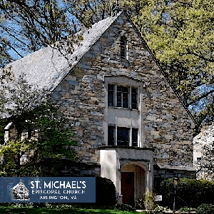 St. Michael's Episcopal Church - Arlington, VA