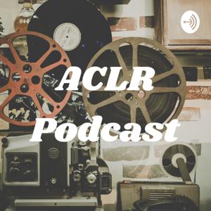 ACLR Podcast