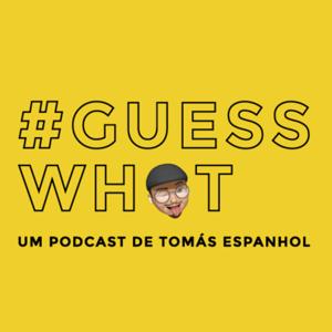 #GuessWhat