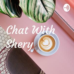 Chat With Shery