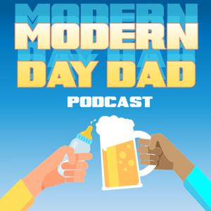 Modern Day Dad Podcast