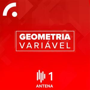 Geometria Variável by Antena1 - RTP