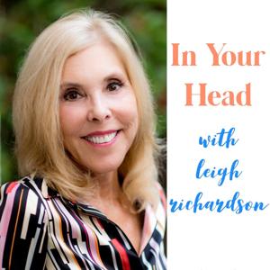 In Your Head with Leigh Richardson
