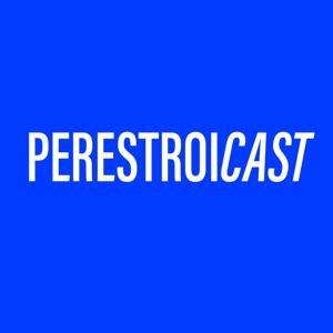 Perestroicast