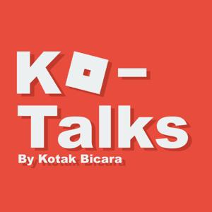 Ko-Talks by Kotak Bicara