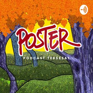 'POSTER' Podcast Tersesat