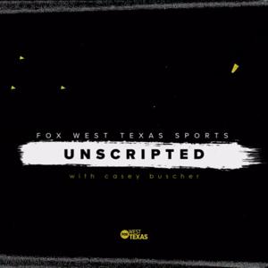 FOX West Texas Sports: Unscripted