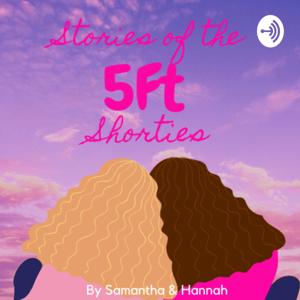 Stories of the 5 Foot Shorties
