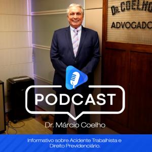 Podcast Dr. Marcio Coelho