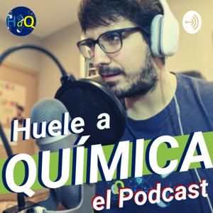 Huele a Química: el Podcast