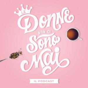 Le donne non ci sono mai