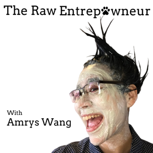 The Raw Entrepawneur