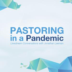 Pastoring in a Pandemic