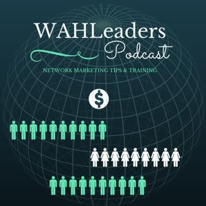 The WAHLeader's Podcast