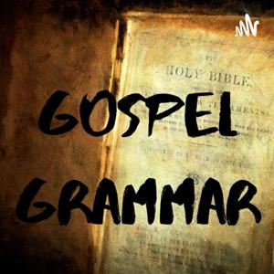 Gospel Grammar