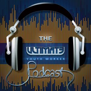 Ultimate Youth Worker Podcast