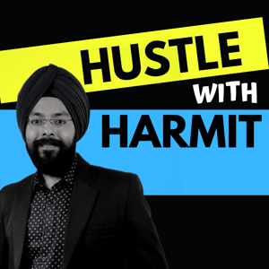 Hustle With Harmit