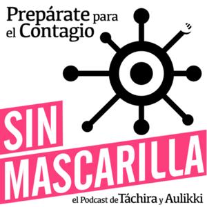 Sin Mascarilla