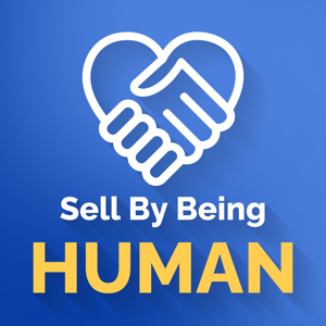 Sell By Being Human