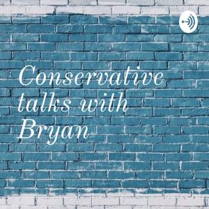 Conservative talks with Bryan