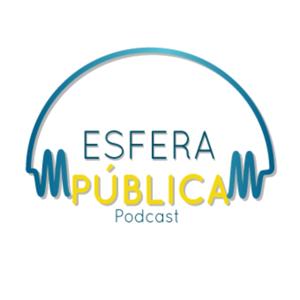 Esfera Pública VideoPodcast