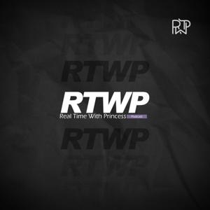 Real Time With Princess