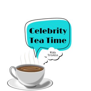 Celebrity Tea Time