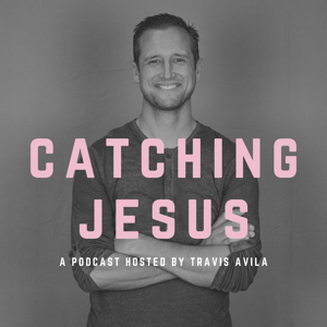 Catching Jesus