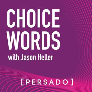 Choice Words