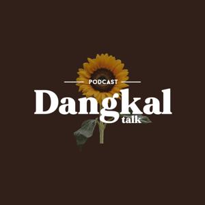 DANGKAL TALK